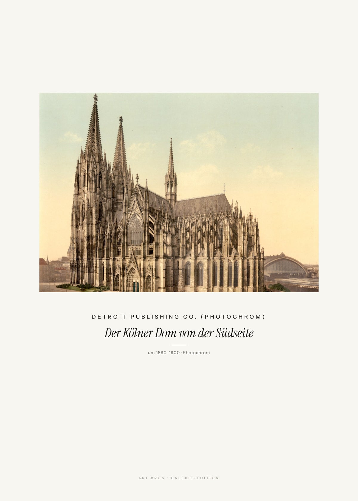 Der Kölner Dom von der Südseite – Detroit Publishing Co. (Photochrom) – Kunstdruck – Art Bros