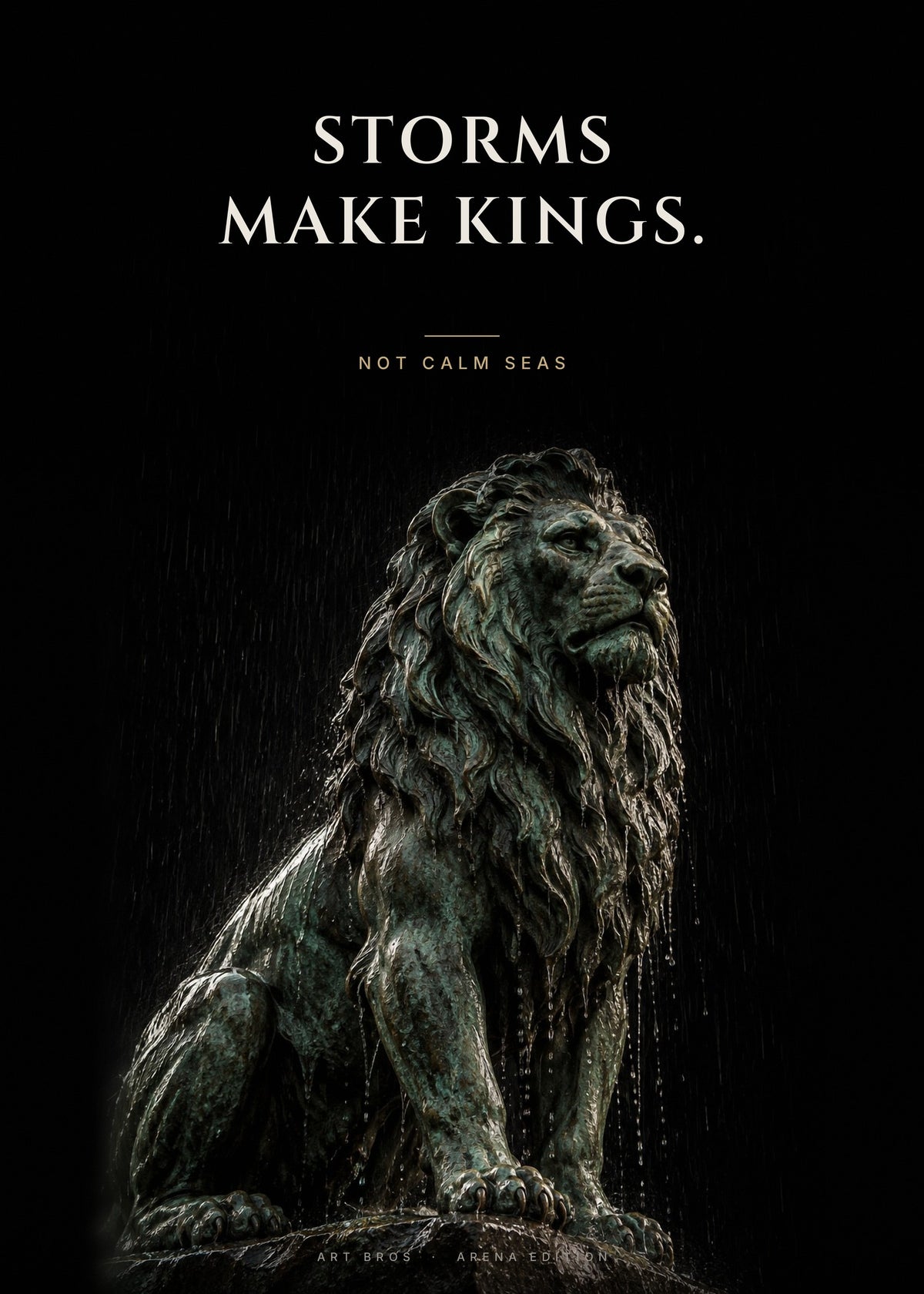 Storms Make Kings – Löwe im Regen Poster – Art Bros