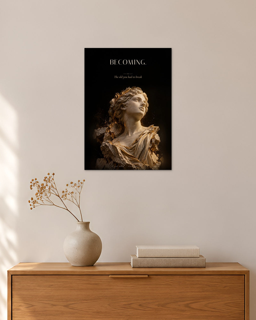 Becoming – Werden Poster – 30 × 42 cm ohne Rahmen – Raumansicht – Art Bros