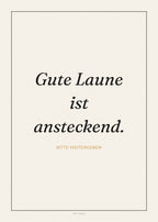 Spruch-Poster Gute Laune ist ansteckend – Art Bros