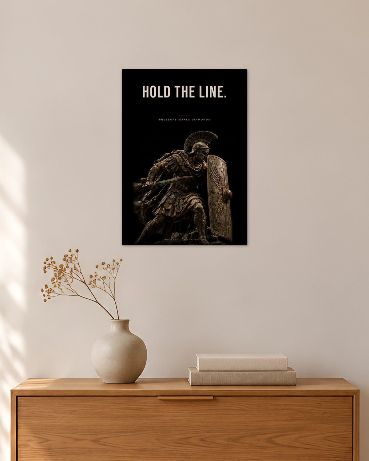 Hold the Line – Legionär Poster – 30 × 42 cm ohne Rahmen – Raumansicht – Art Bros