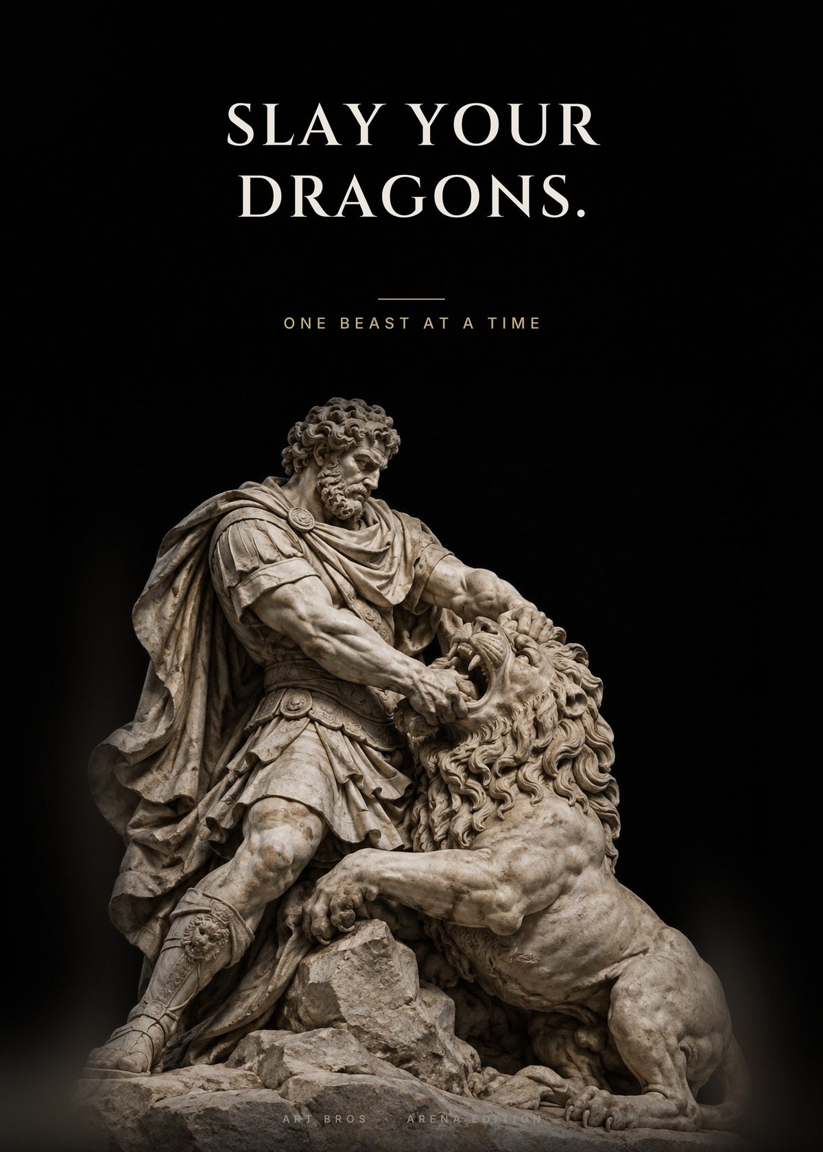 Slay Your Dragons – Kampf mit dem Löwen Poster – Art Bros