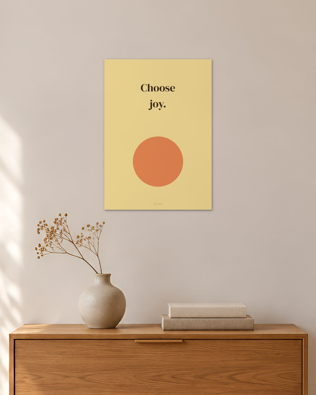„Choose joy“ – Spruch-Poster – 30 × 42 cm ohne Rahmen – Raumansicht – Art Bros