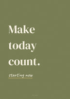 Spruch-Poster Make today count – Art Bros