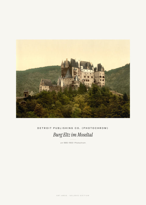 Burg Eltz im Moseltal – Detroit Publishing Co. (Photochrom)