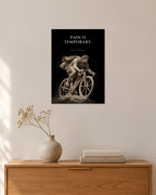Pain Is Temporary – Radfahrer Poster – 30 × 42 cm ohne Rahmen – Raumansicht – Art Bros
