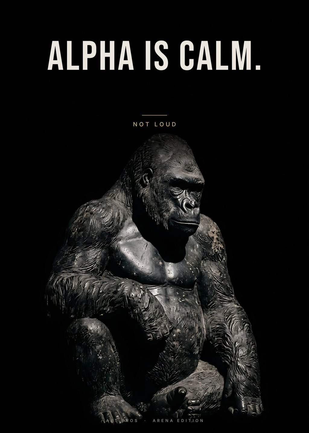 Alpha Is Calm – Gorilla Poster – Art Bros