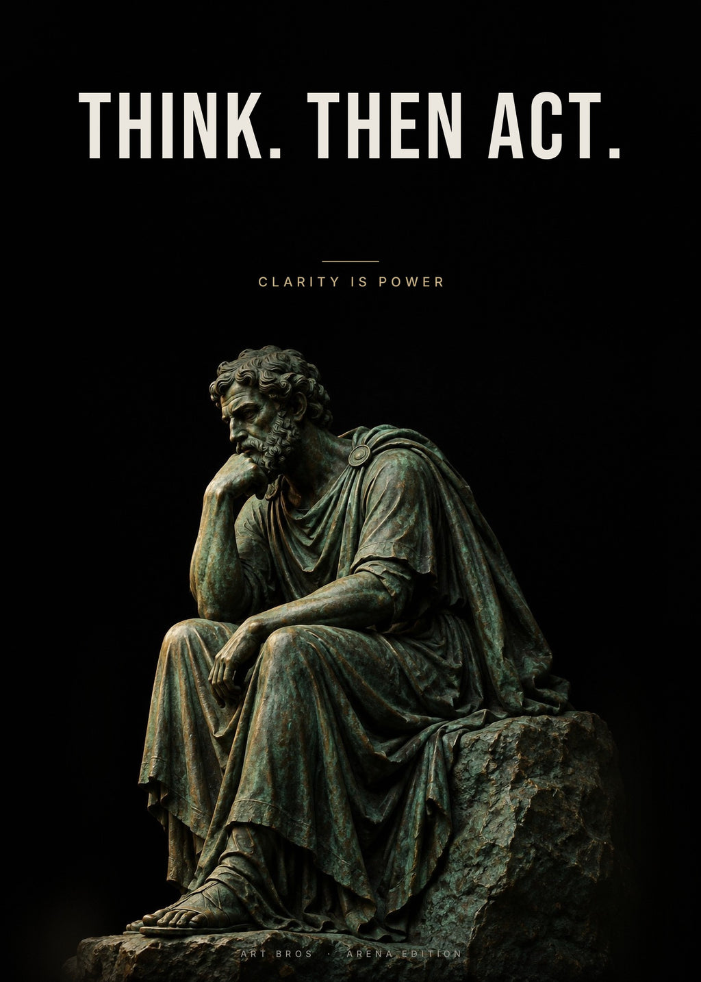 Think. Then Act – Der Denker Poster – Art Bros