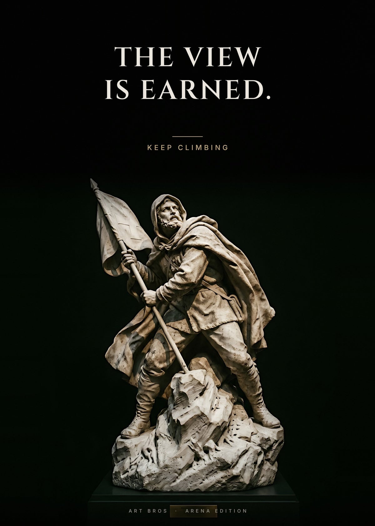 The View Is Earned – Gipfel Poster – Art Bros