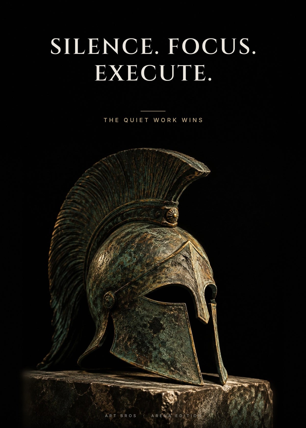 Silence. Focus. Execute – Korinthischer Helm Poster – Art Bros