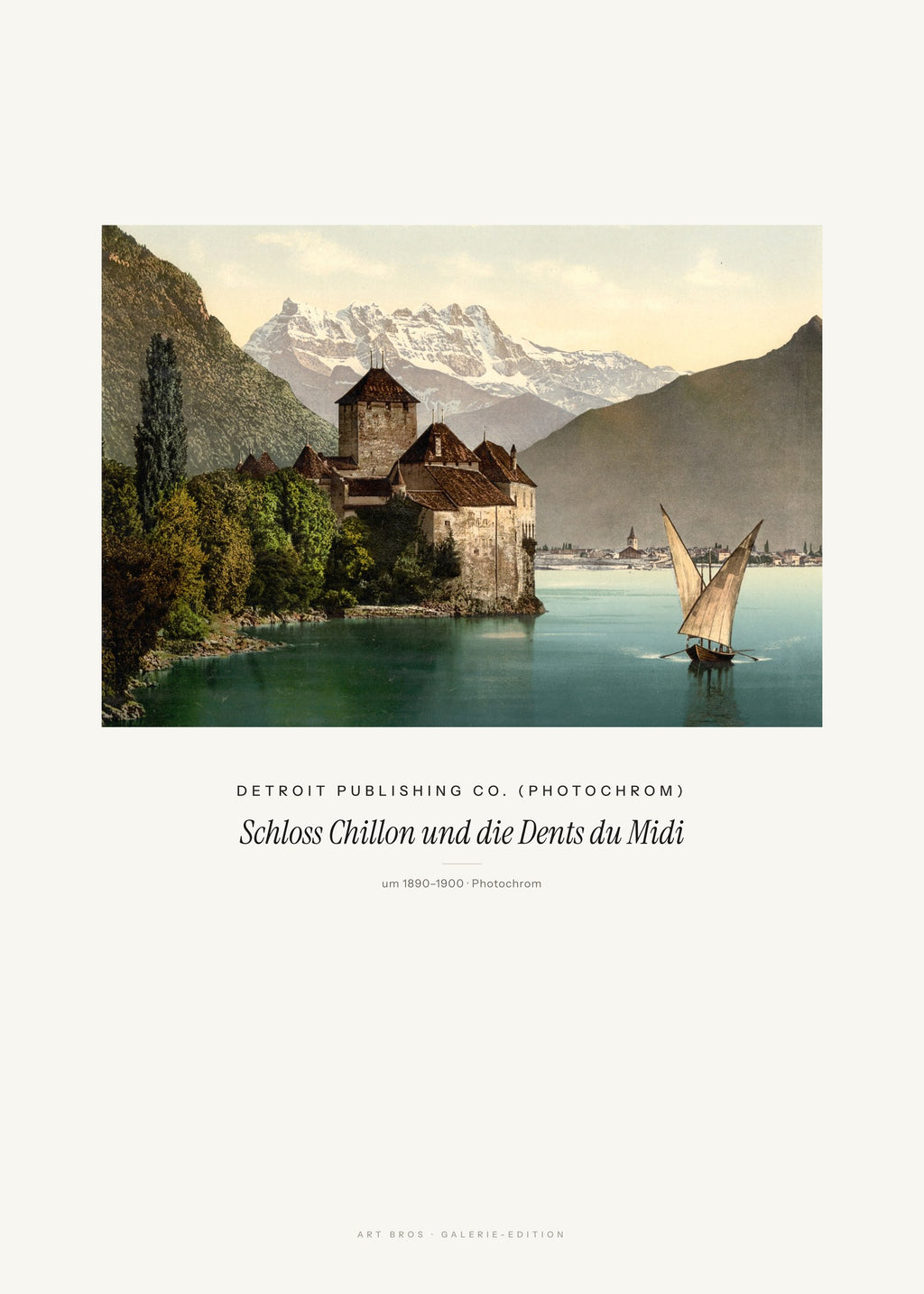Schloss Chillon und die Dents du Midi – Detroit Publishing Co. (Photochrom) – Kunstdruck – Art Bros