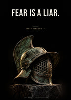Fear Is a Liar – Gladiatorenhelm Poster – Art Bros