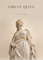 Chin Up, Queen – Königin Poster – Art Bros