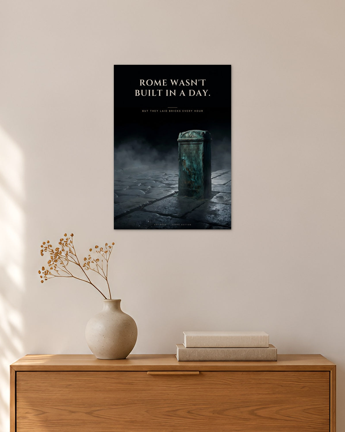 Rome Wasn't Built in a Day – Römerstraße Poster – 30 × 42 cm ohne Rahmen – Raumansicht – Art Bros