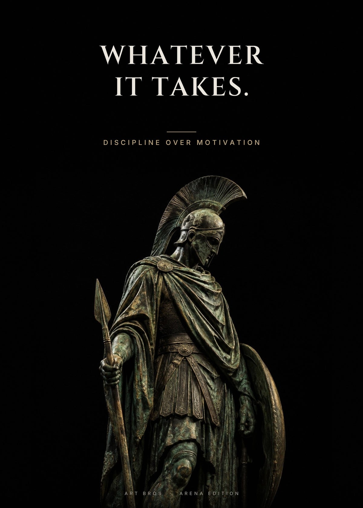 Whatever It Takes – Spartaner Poster – Art Bros