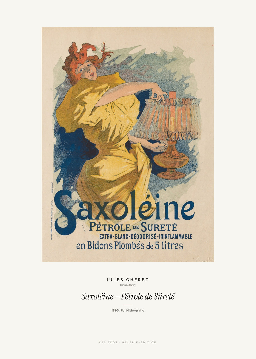 Saxoléine – Pétrole de Sûreté – Jules Chéret – Kunstdruck – Art Bros
