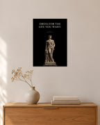 Dress for the Life You Want – Statue im Anzug Poster – 30 × 42 cm ohne Rahmen – Raumansicht – Art Bros