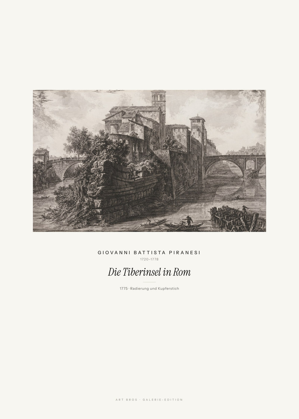Die Tiberinsel in Rom – Giovanni Battista Piranesi – Kunstdruck – Art Bros