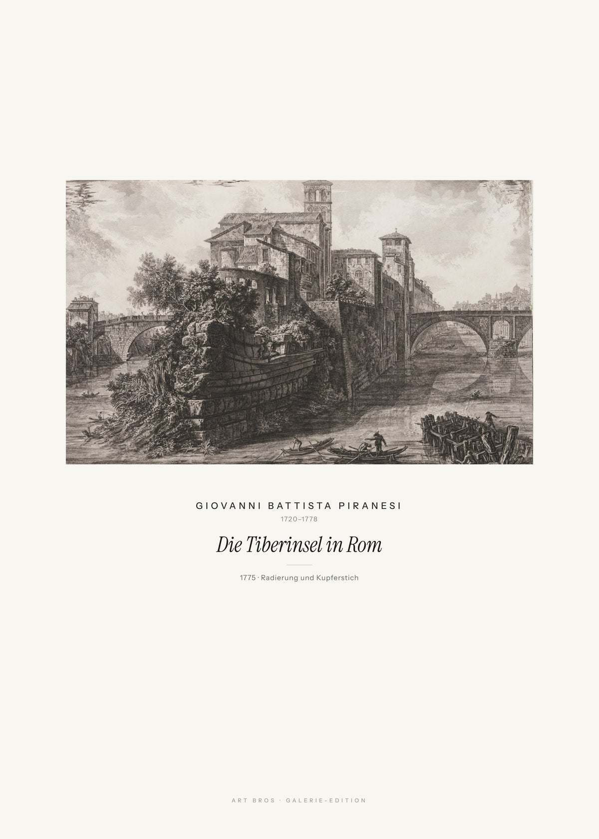 Die Tiberinsel in Rom – Giovanni Battista Piranesi – Kunstdruck – Art Bros