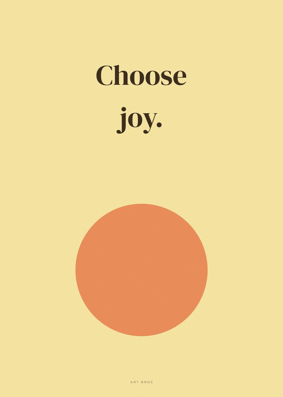 Spruch-Poster Choose joy – Art Bros
