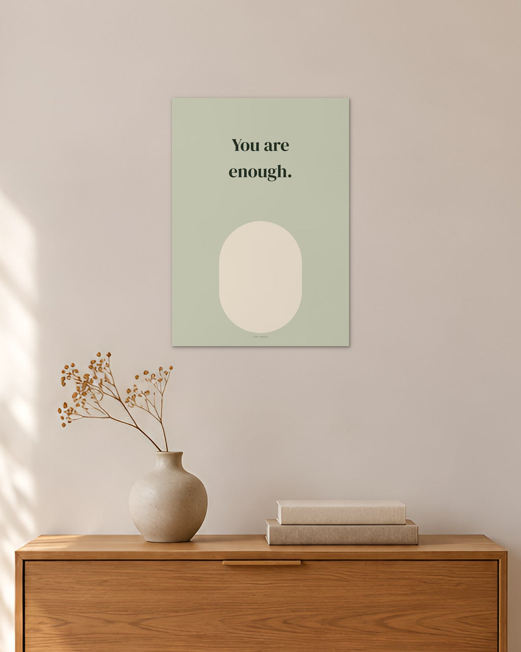 „You are enough“ – Spruch-Poster – 30 × 42 cm ohne Rahmen – Raumansicht – Art Bros