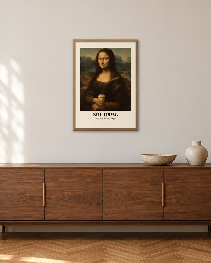 Mona Lisa – „Not Today“ | Klassiker neu gedacht – 50 × 70 cm im Holzrahmen – Raumansicht – Art Bros