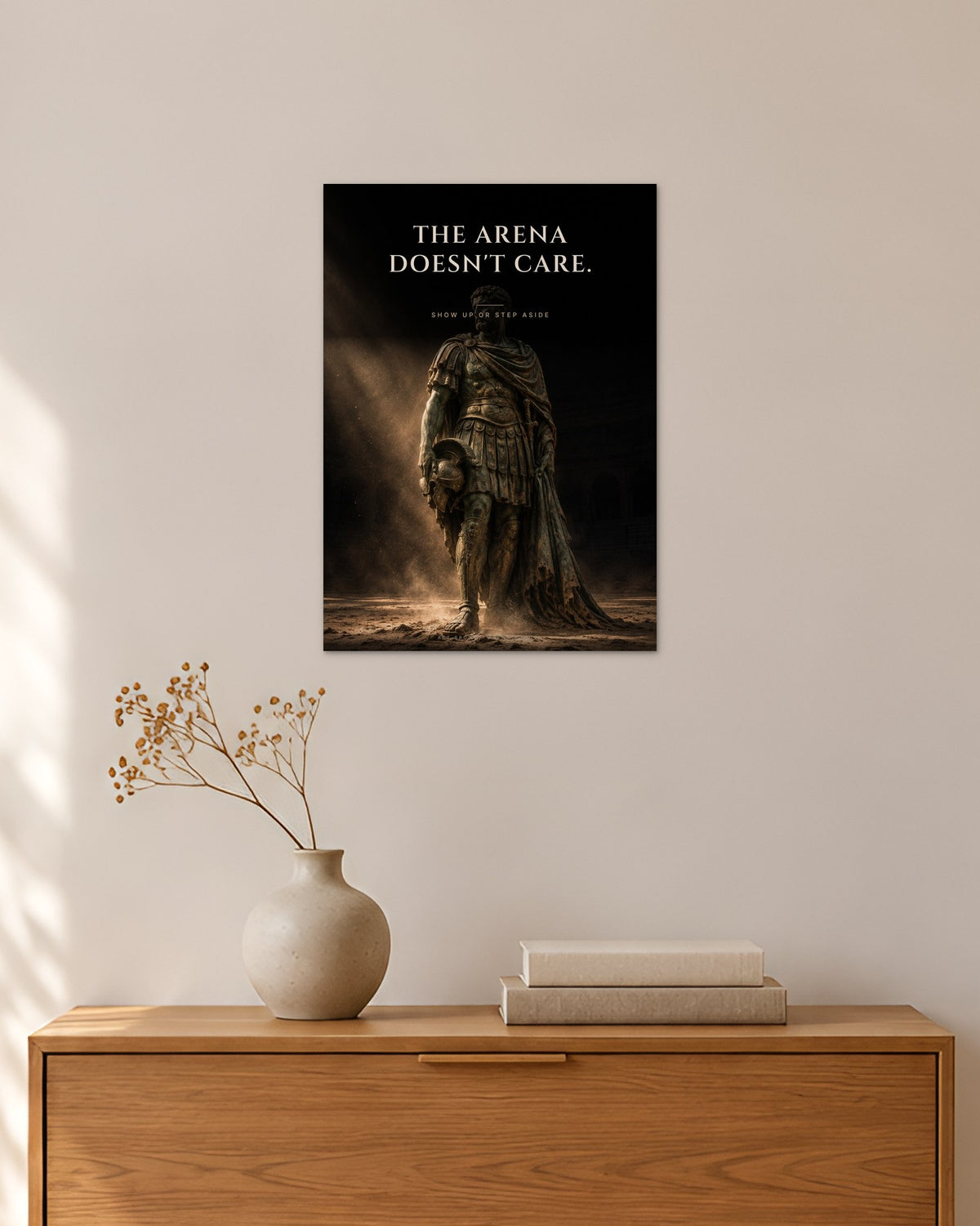 The Arena Doesn't Care – Arena Poster – 30 × 42 cm ohne Rahmen – Raumansicht – Art Bros