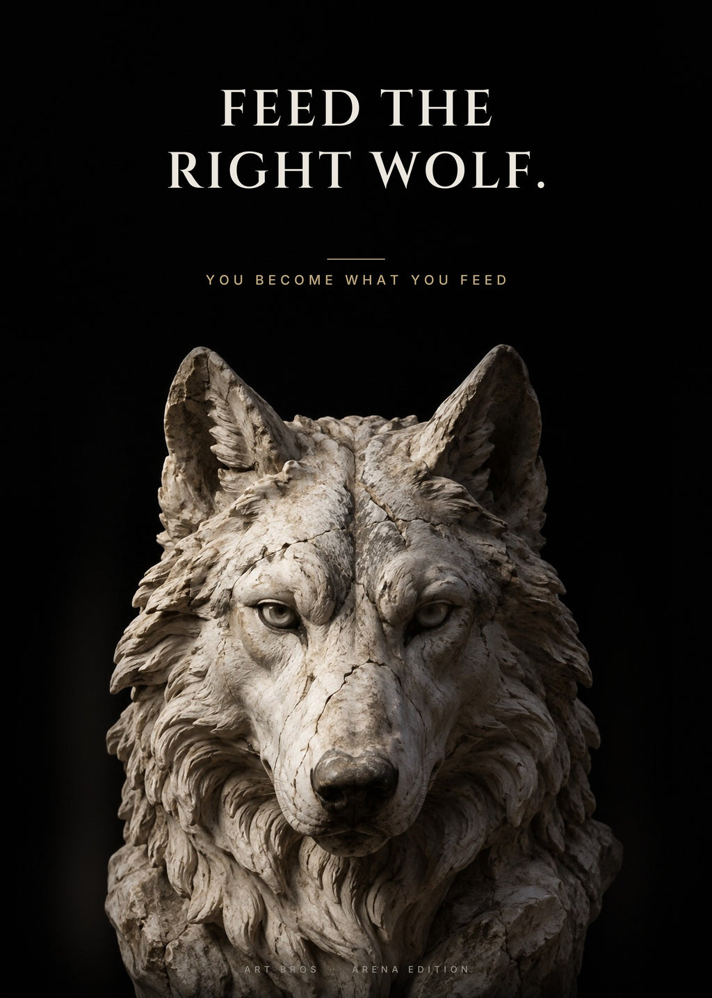 Feed the Right Wolf – Wolfskopf Poster – Art Bros