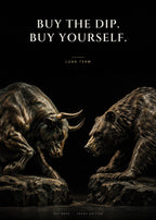 Buy the Dip. Buy Yourself – Bulle und Bär Poster – Art Bros
