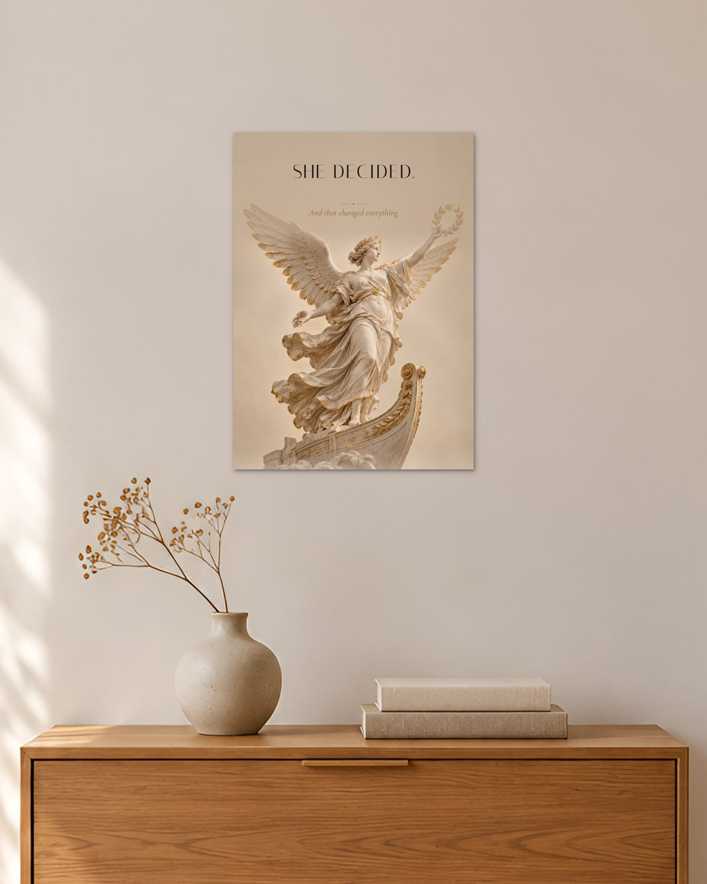 She Decided – Siegesgöttin Poster – 30 × 42 cm ohne Rahmen – Raumansicht – Art Bros