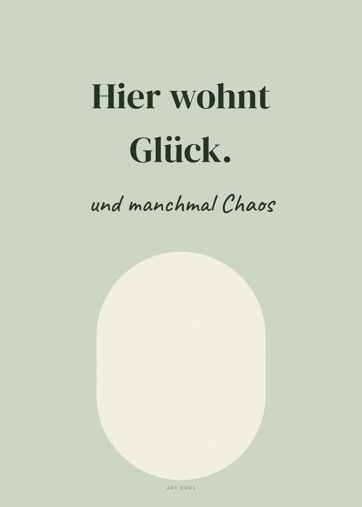 Spruch-Poster Hier wohnt Glück – Art Bros