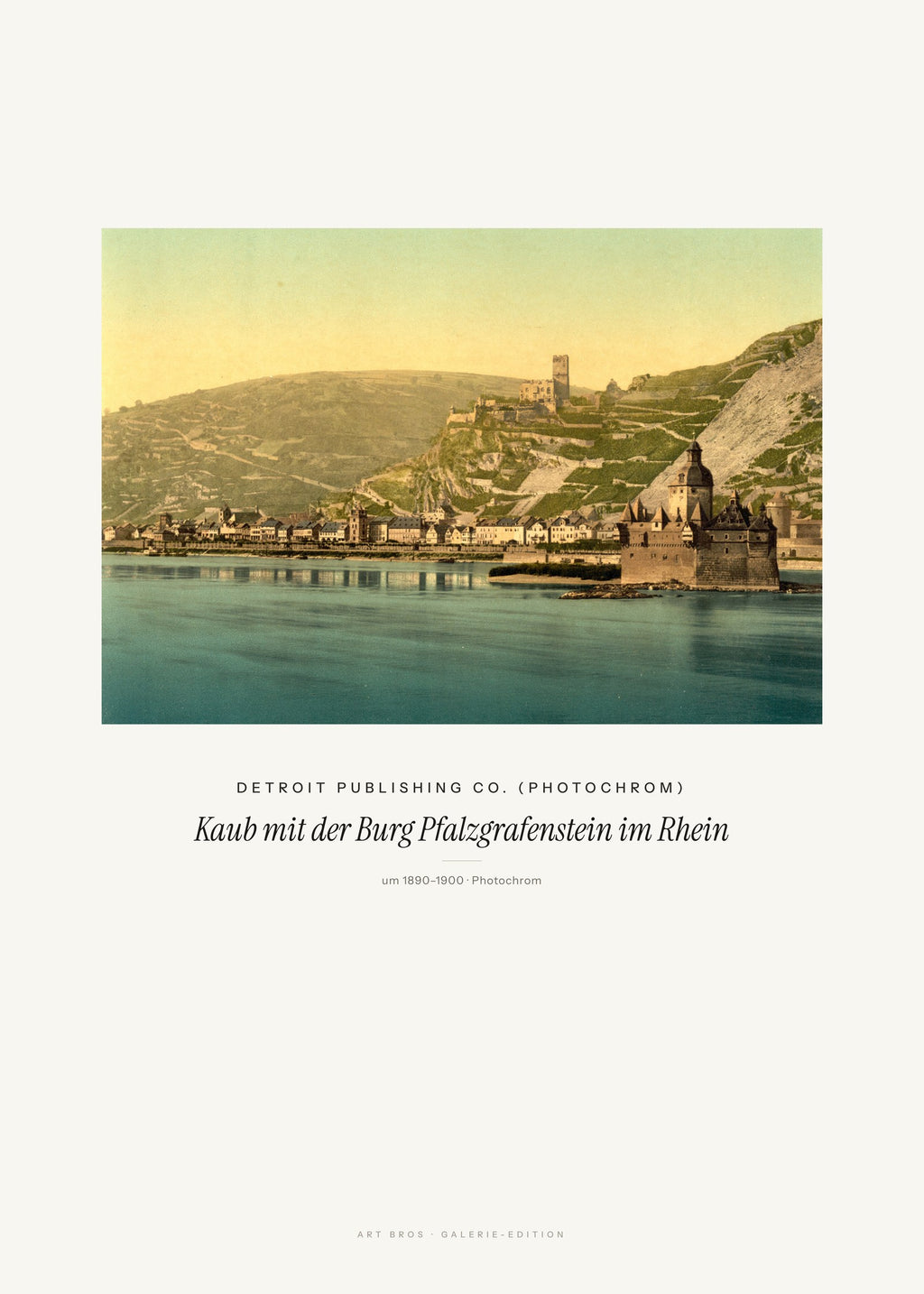 Kaub mit der Burg Pfalzgrafenstein im Rhein – Detroit Publishing Co. (Photochrom) – Kunstdruck – Art Bros