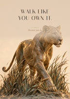 Walk Like You Own It – Schreitende Löwin Poster – Art Bros