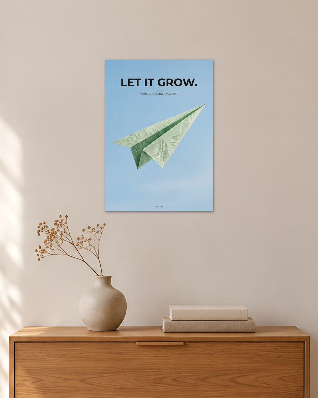 „Let It Grow“ – Geld & Business Poster – 30 × 42 cm ohne Rahmen – Raumansicht – Art Bros